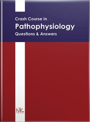 Crash Course in Pathophysiology. Questions & Answers=Короткий курс патофізіології. Запитання та відповіді. // Атаман О. В.