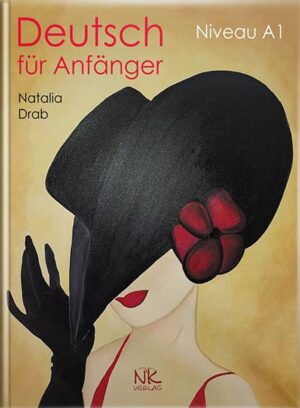 Німецька мова для початківців. Рівень А1 = Deutsch fuer Anfaenger. Niveau A1 // Драб Н.Л.